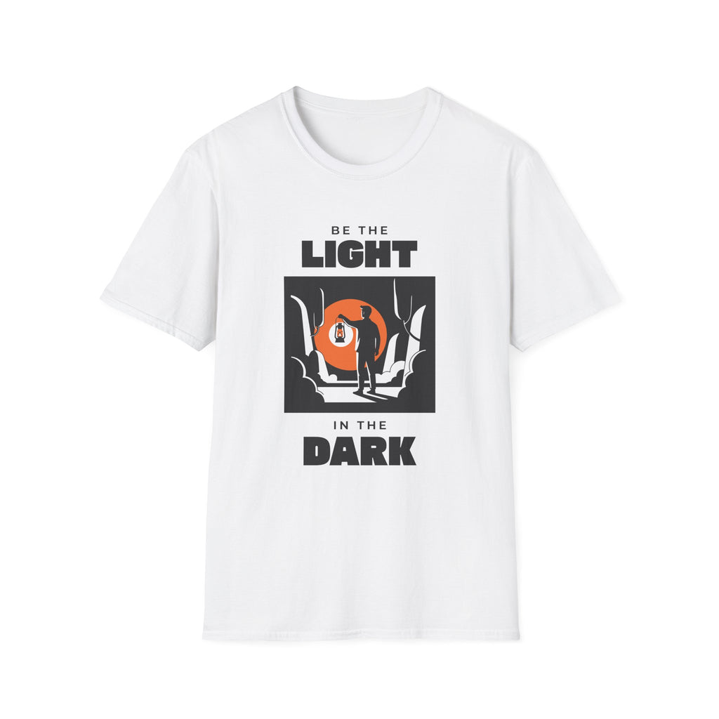 Be The Light in the Dark T-Shirt